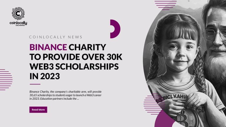 Binance Charity to provide over 30K Web3 scholarships in 2023