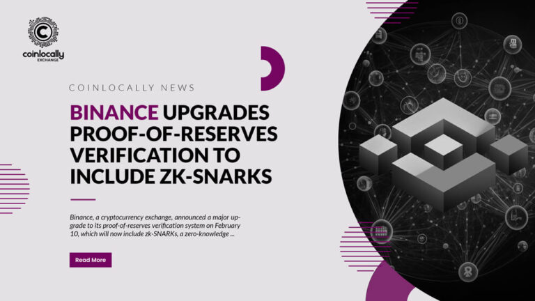 Binance upgrades proof-of-reserves verification to include zk-SNARKs