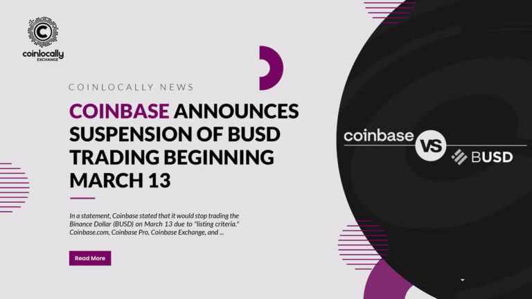 Coinbase announces suspension of BUSD trading beginning March 13