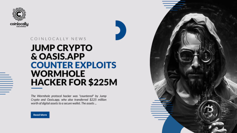 Jump Crypto &Oasis.app 'counter exploits' Wormhole hacker for $225M