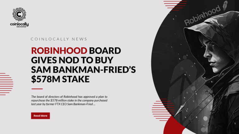 Robinhood board gives nod to buy Sam Bankman-Fried’s $578M stake