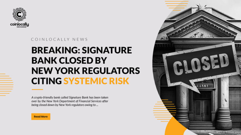 Breaking: Signature Bank closed by New York regulators, citing 'systemic risk'