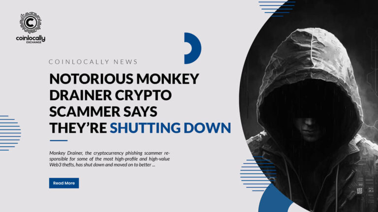 Notorious Monkey Drainer crypto scammer says they’re shutting down