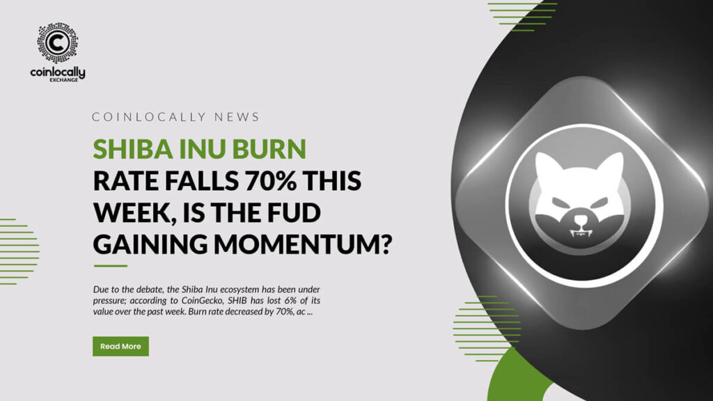 Shiba Inu Burn Rate Falls 70% This Week – Is The FUD Gaining Momentum?