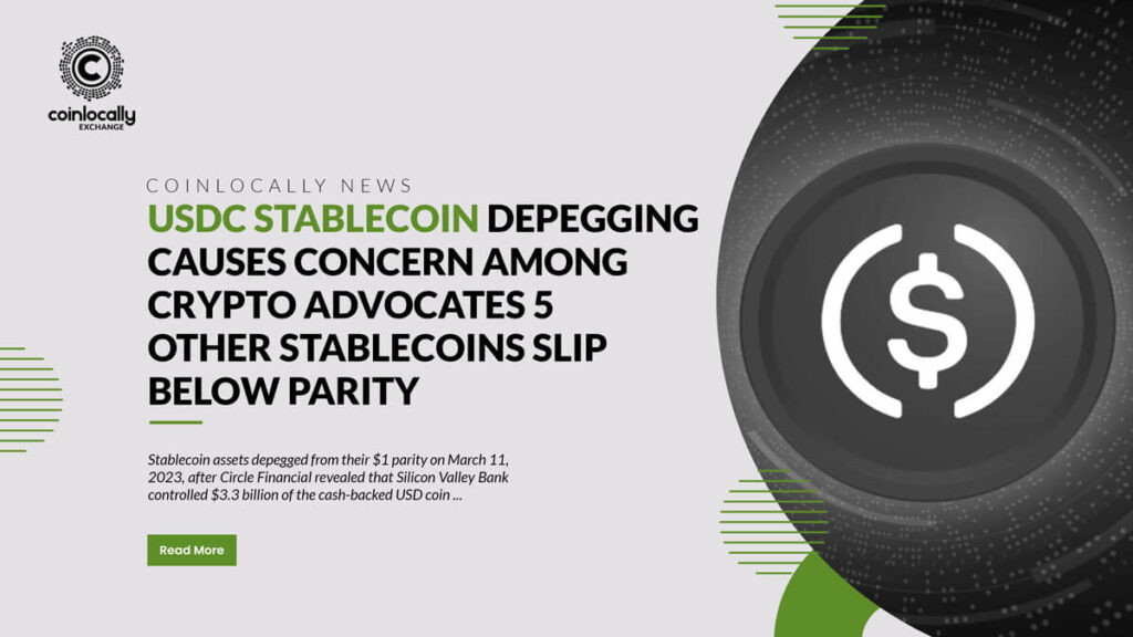 USDC StablecoinDepegging Causes Concern Among Crypto Advocates, 5 Other Stablecoins Slip Below Parity