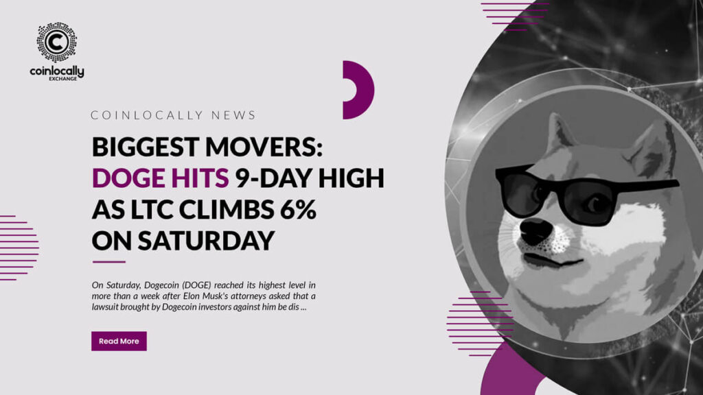 Biggest Movers: DOGE Hits 9-Day High, as LTC Climbs 6% on Saturday