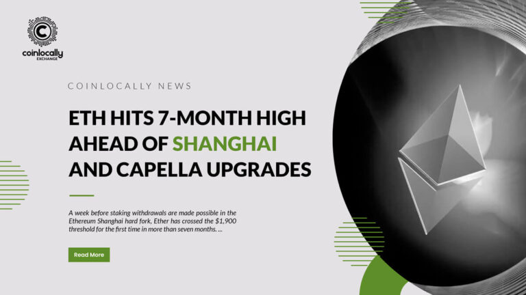 ETH hits 7-month high ahead of Shanghai and Capella upgrades