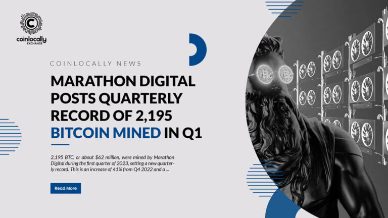 Marathon Digital posts quarterly record of 2,195 Bitcoin mined in Q1