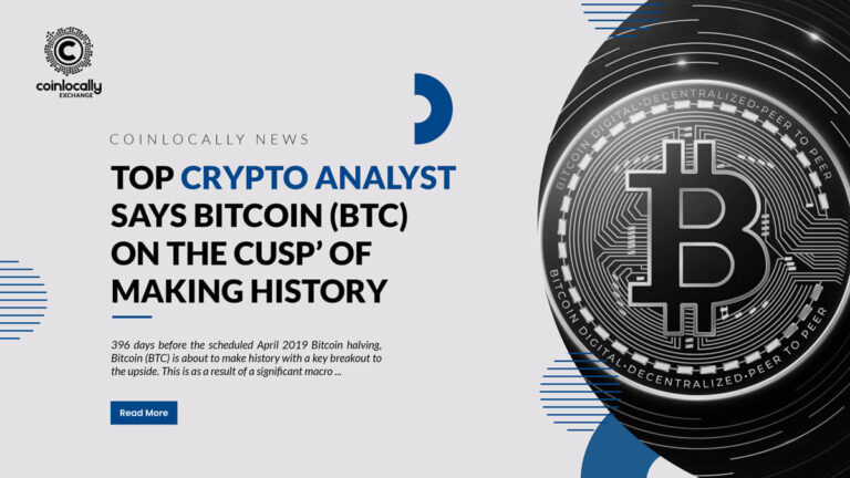 Top Crypto Analyst Says Bitcoin (BTC) ‘On the Cusp’ of Making History