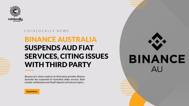 Binance Australia suspends AUD fiat services, citing issues with third party