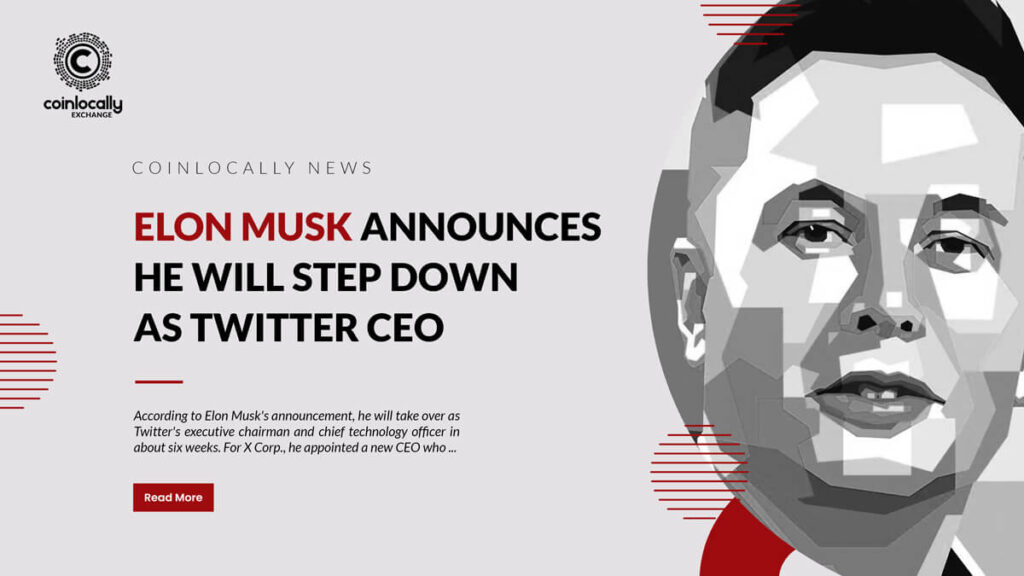 Elon Musk announces he will step down as Twitter CEO