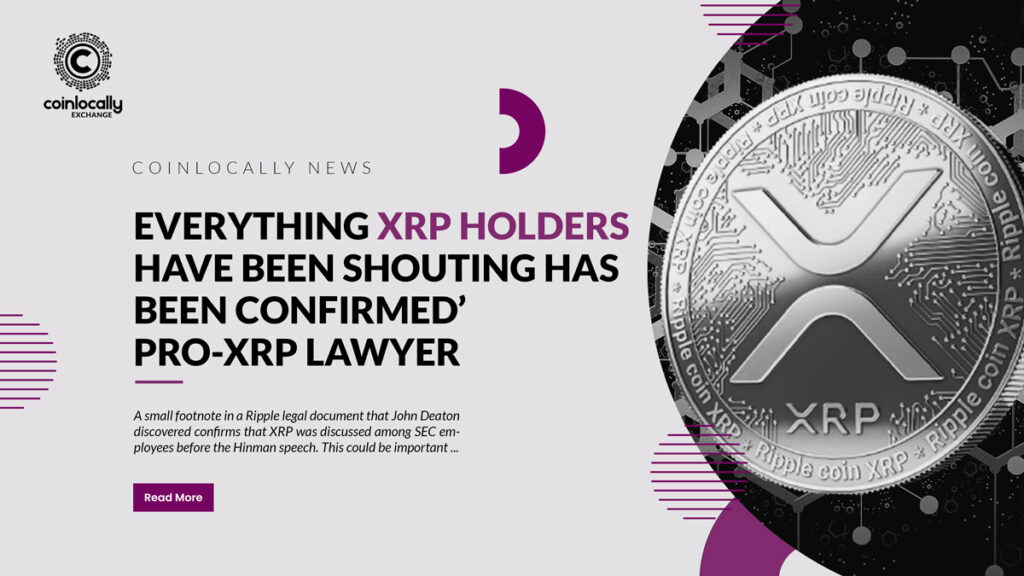 Everything XRP holders have been shouting has ‘been confirmed’ — Pro-XRP lawyer