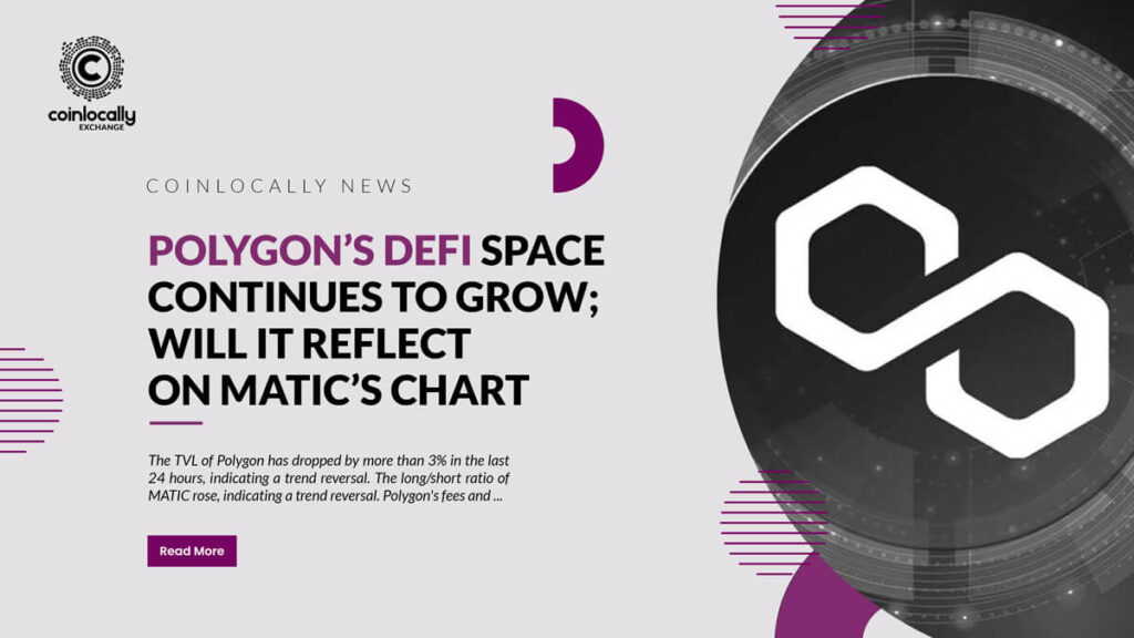 Polygon’s DeFi space continues to grow; will it reflect on MATIC’s chart