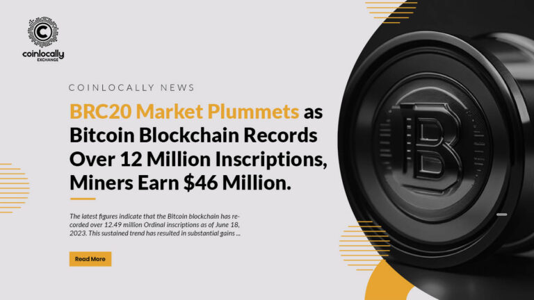 BRC20 Market Plummets as Bitcoin Blockchain Records Over 12 Million Inscriptions, Miners Earn $46 Million