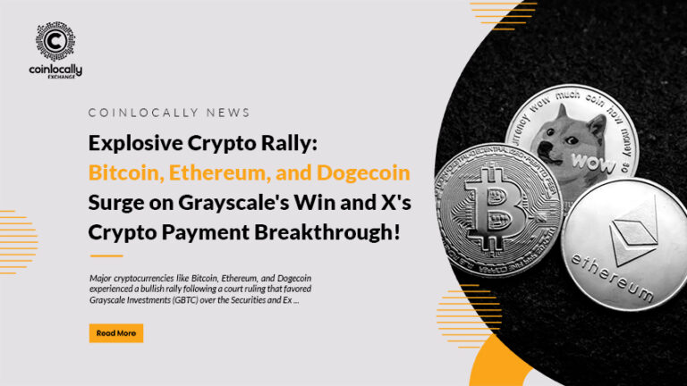 Explosive Crypto Rally: Bitcoin, Ethereum, and Dogecoin Surge on Grayscale's Win and X's Crypto Payment Breakthrough!