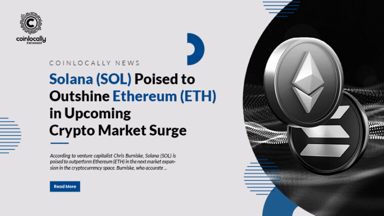 Solana (SOL) Poised to Outshine Ethereum (ETH) in Upcoming Crypto Market Surge