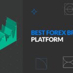 Best Forex Broker Platform