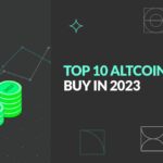 Top 10 Altcoins to Buy in 2023