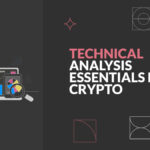 Technical analysis essentials for crypto