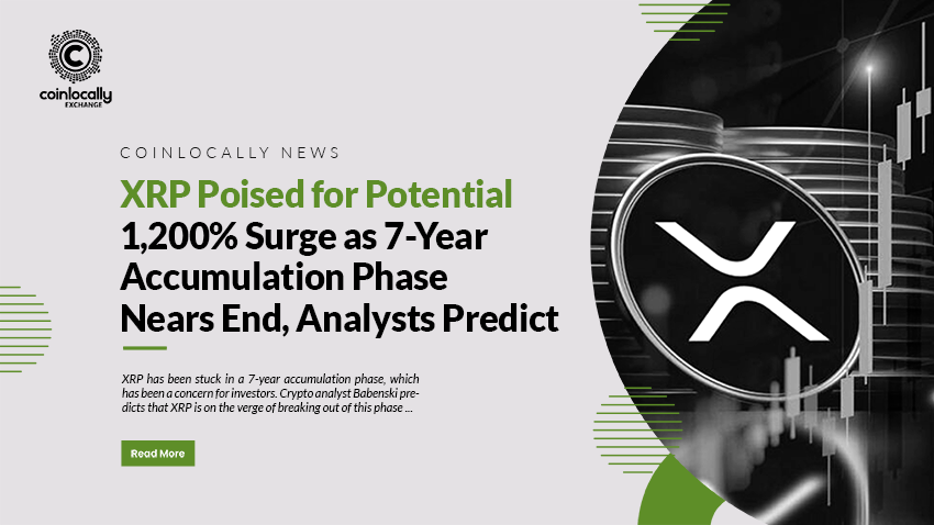 XRP Poised for Potential 1,200% Surge as 7-Year Accumulation Phase Nears End, Analysts Predict